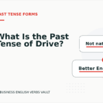 What Is the Past Tense of Drive?