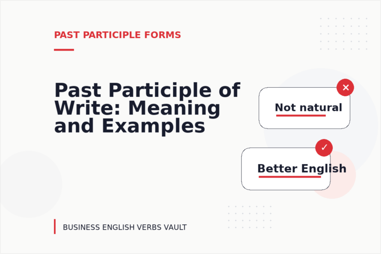 Past Participle of Write: Meaning and Examples Past Participle of Write: Meaning and Examples