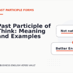 Past Participle of Think: Meaning and Examples