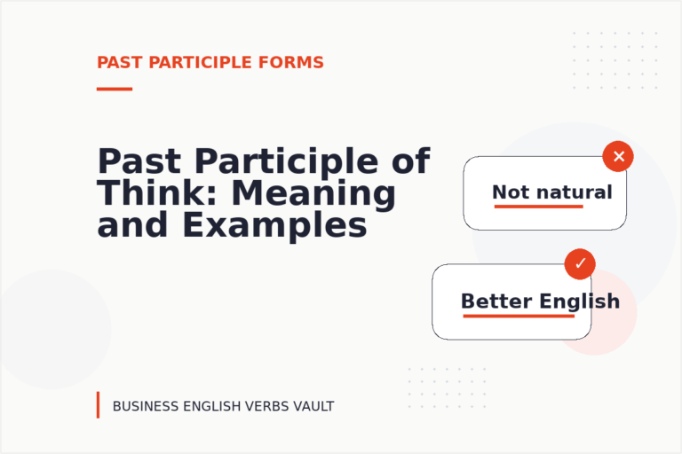 Past Participle of Think: Meaning and Examples Past Participle of Think: Meaning and Examples