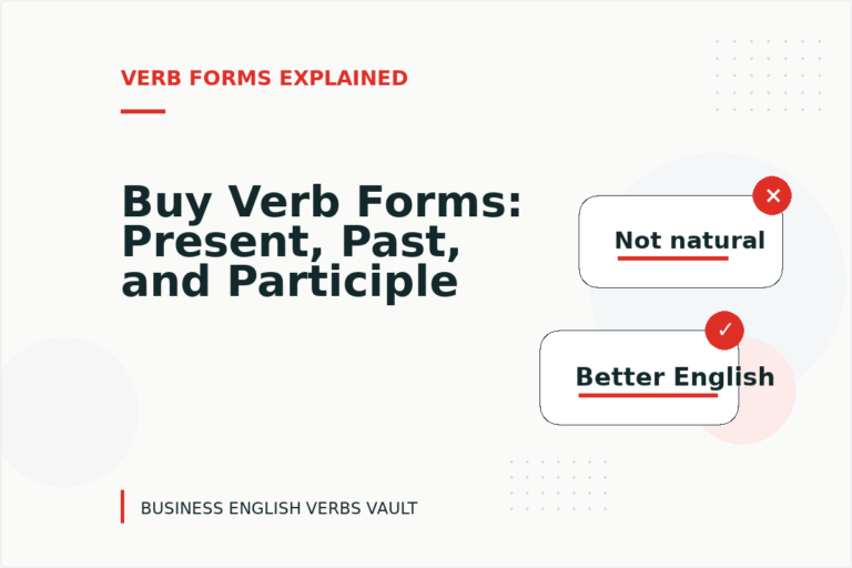 Buy Verb Forms: Present, Past, and Participle Buy Verb Forms: Present, Past, and Participle