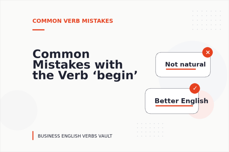 Common Mistakes with the Verb ‘begin’