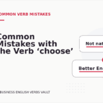 Common Mistakes with the Verb ‘choose’