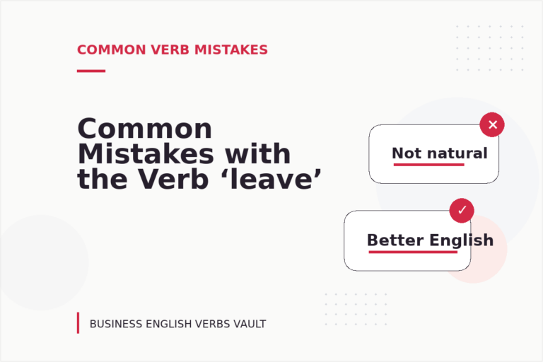 Common Mistakes with the Verb ‘leave’