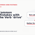Common Mistakes with the Verb ‘drive’